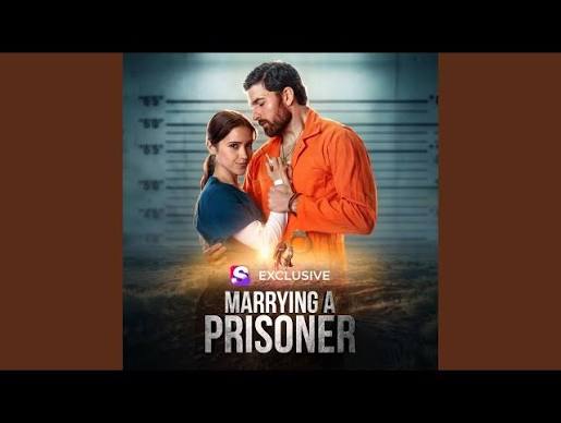 Marrying a Prisoner
